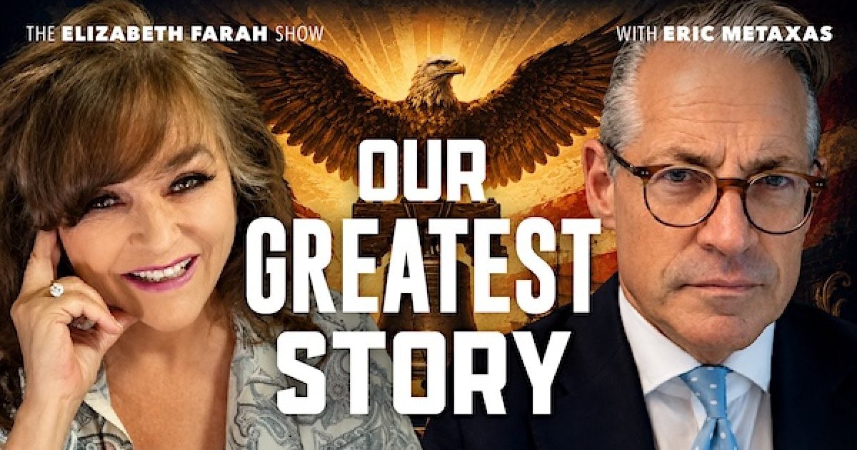 WATCH: America Turns 250! Eric Metaxas shares the story every citizen should know before we celebrate * WorldNetDaily * by WND Staff